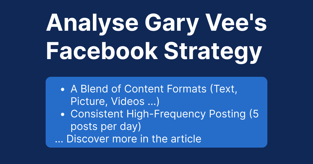 Analyse Gary Vee's Facebook Strategy