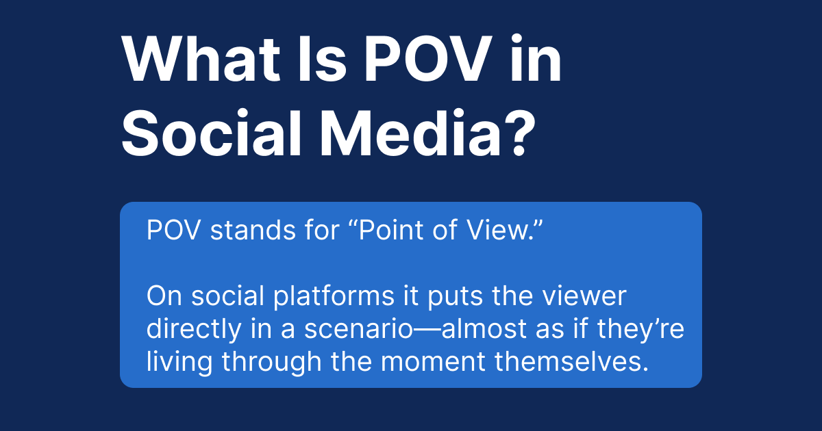 What Is POV in Social Media